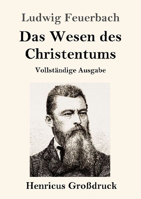 Das Wesen des Christentums (Großdruck)