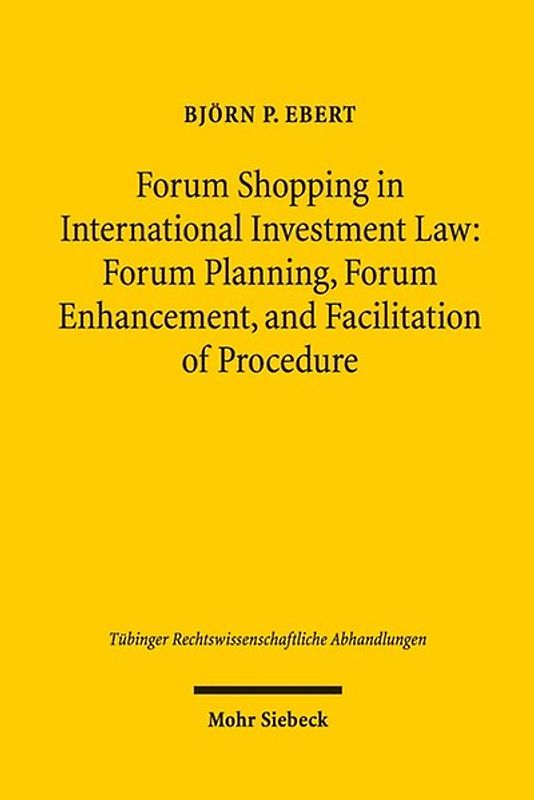 Forum Shopping in International Investment Law