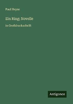 Ein Ring; Novelle