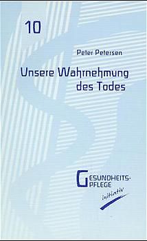 Unsere Wahrnehmung des Todes