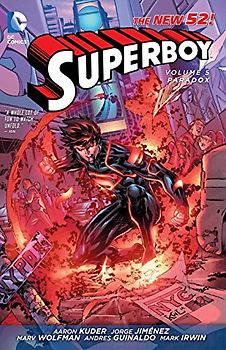 The New 52: Superboy: Vol. 5: Paradox - Marv Wolfman [Softcover]