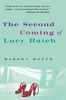 The Second Coming of Lucy Hatch