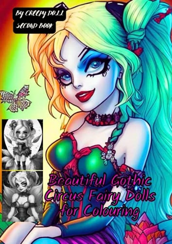 Beautiful Gothic Circus Fairy Dolls for Colouring: Second Book