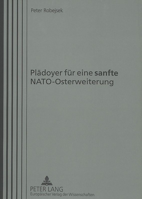 Plädoyer für eine «sanfte» NATO-Osterweiterung