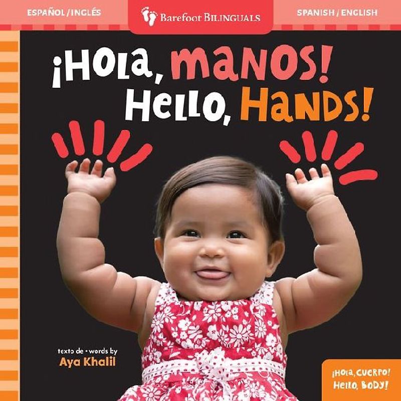 Hello, Hands! (Bilingual Spanish & English)