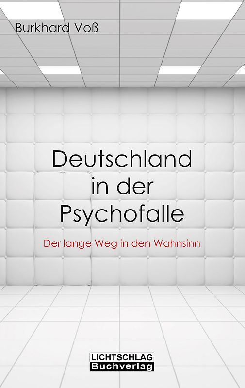 Deutschland in der Psychofalle