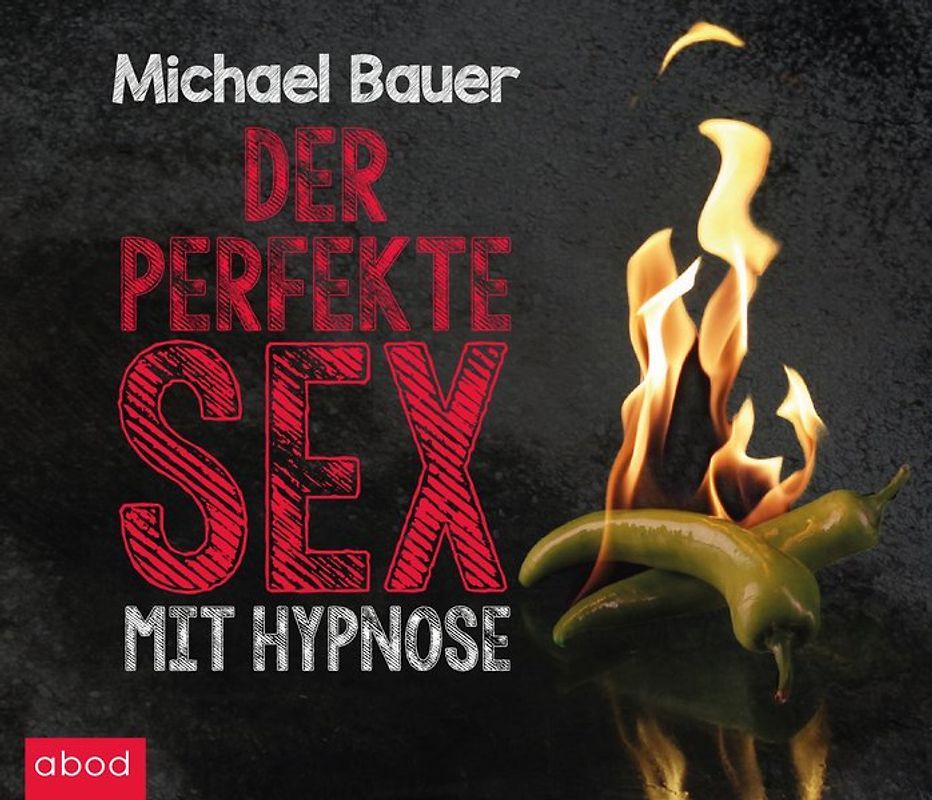 Der perfekte Sex mit Hypnose