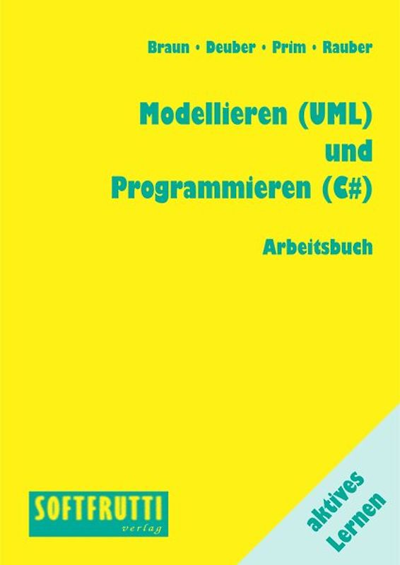 Modellieren (UML) und Programmieren (C#)