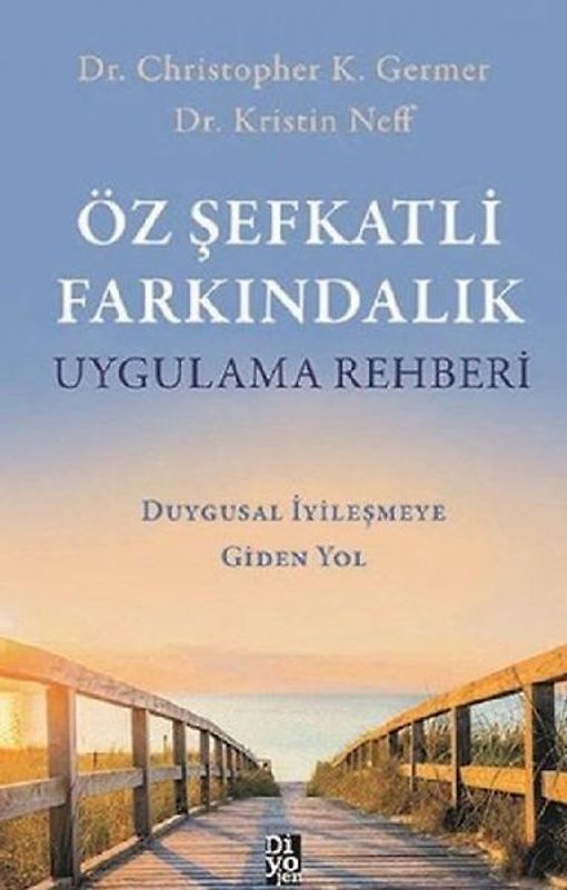 Öz Sefkatli Farkindalik Uygulama Rehberi