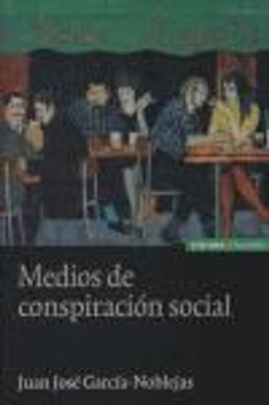 Medios de conspiración social