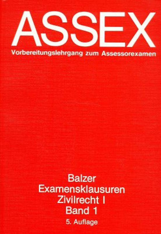 Examensklausuren Zivilrecht I. Erkenntnisverfahren