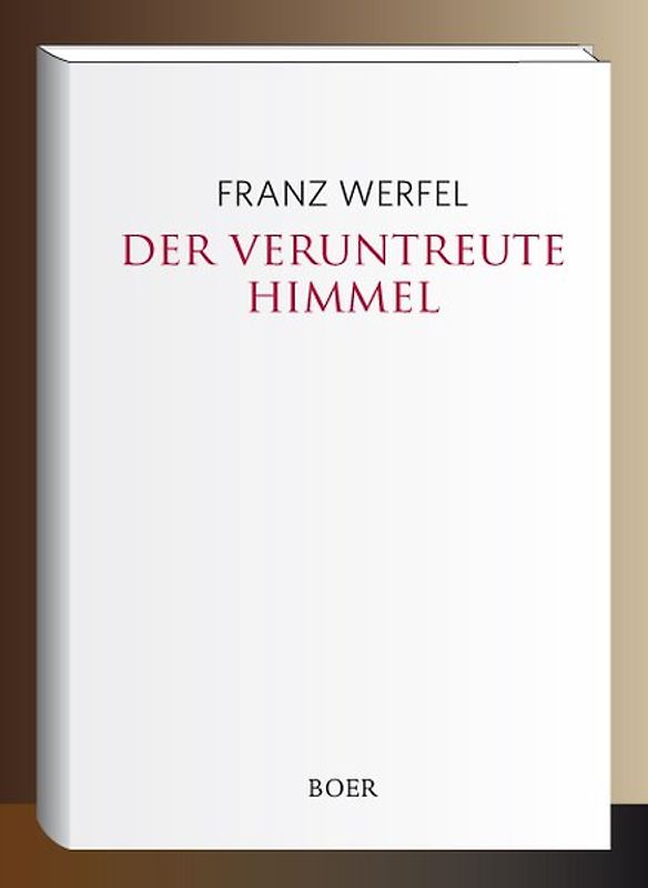 Der veruntreute Himmel