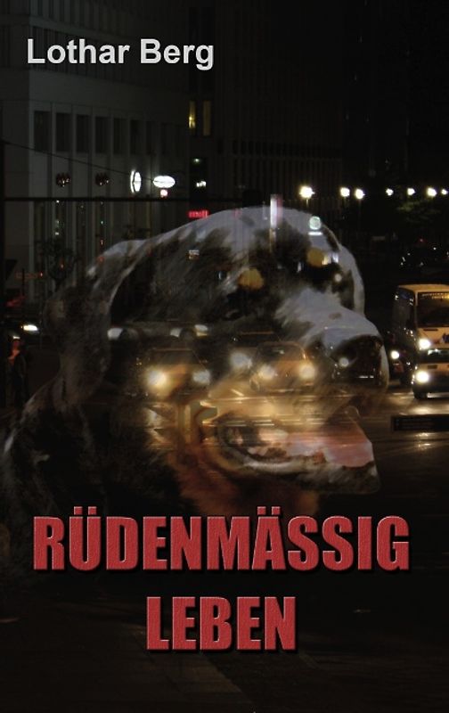 RÜDENMÄSSIG LEBEN