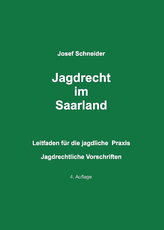 Jagdrecht im Saarland
