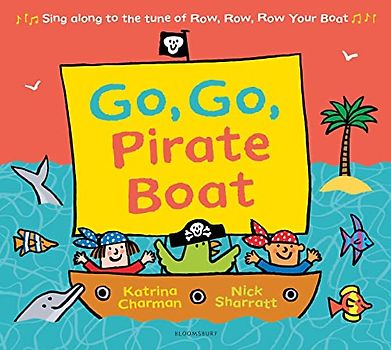 Go, Go, Pirate Boat (New Nursery Rhymes)