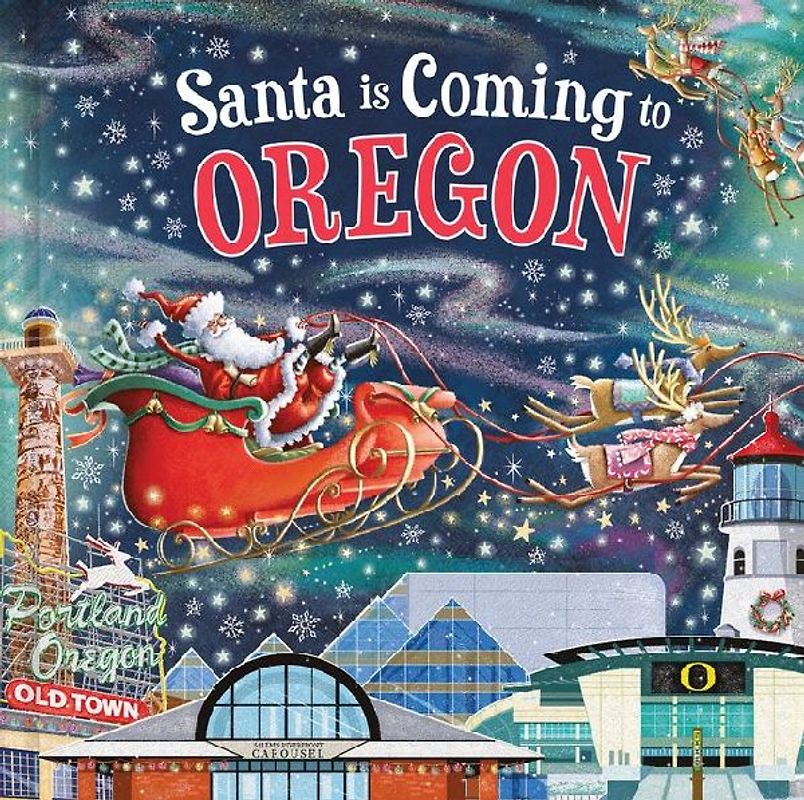 Santa Is Coming to Oregon