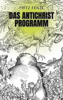 Das Antichrist-Programm
