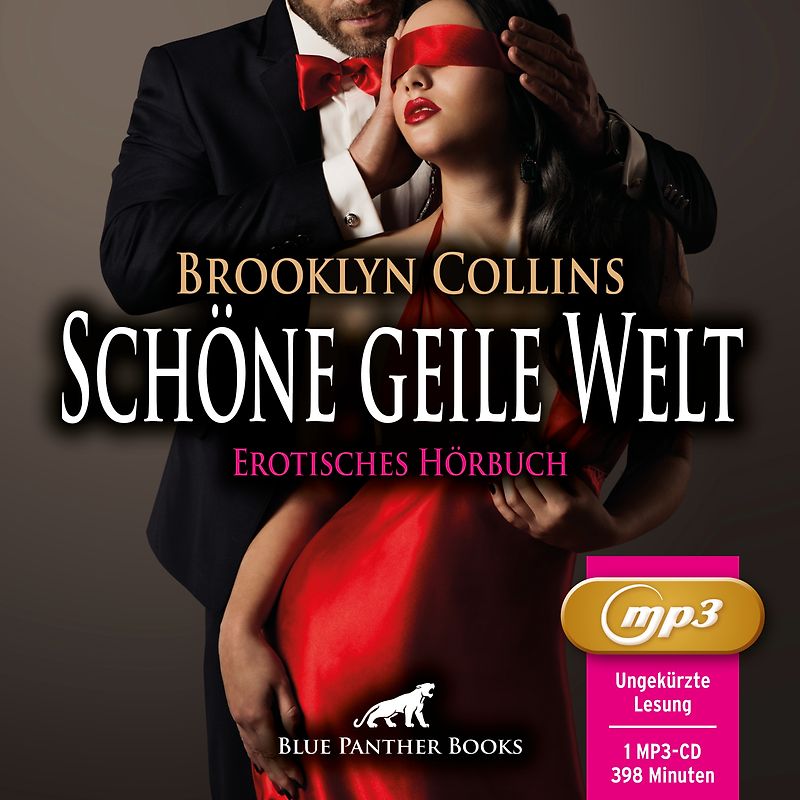 Schöne geile Welt | 11 Erotische Geschichten | Erotik Audio Story | Erotisches Hörbuch MP3CD