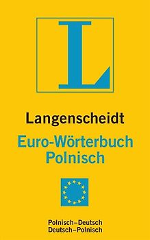 Langenscheidt Euro-Wörterbuch Polnisch. Polnisch-Deutsch/Deutsch-Polnisch