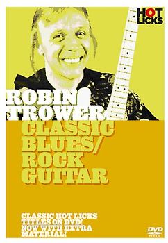 Robin Trower - Robin Trower - Classic Blues/Rock Guitar DVD