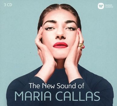 Callas,Maria - The New Sound Of Maria Callas [3 CDs]
