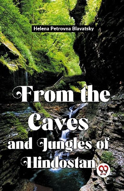 From The Caves And Jungles Of Hindostan