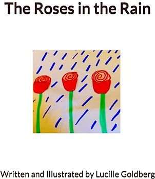 The Roses in the Rain