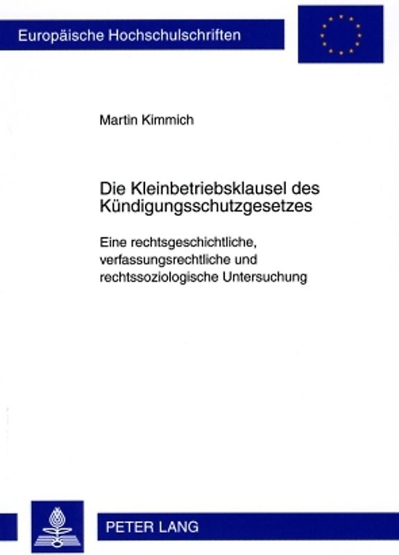 Die Kleinbetriebsklausel des Kuendigungsschutzgesetzes