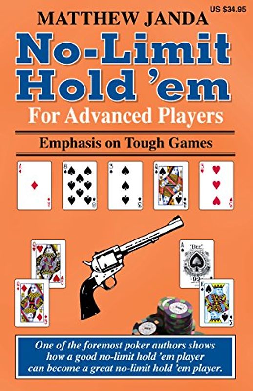 NO-LIMIT HOLD EM FOR ADVD PLAY: Emphasis on Tough Games