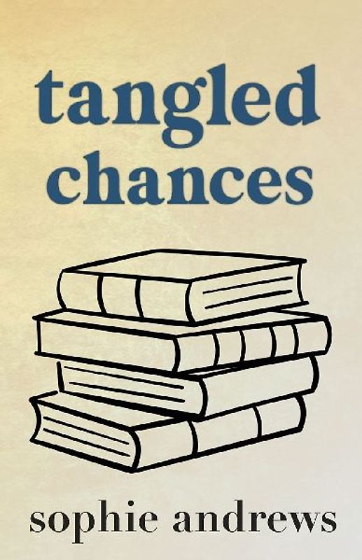 Tangled Chances