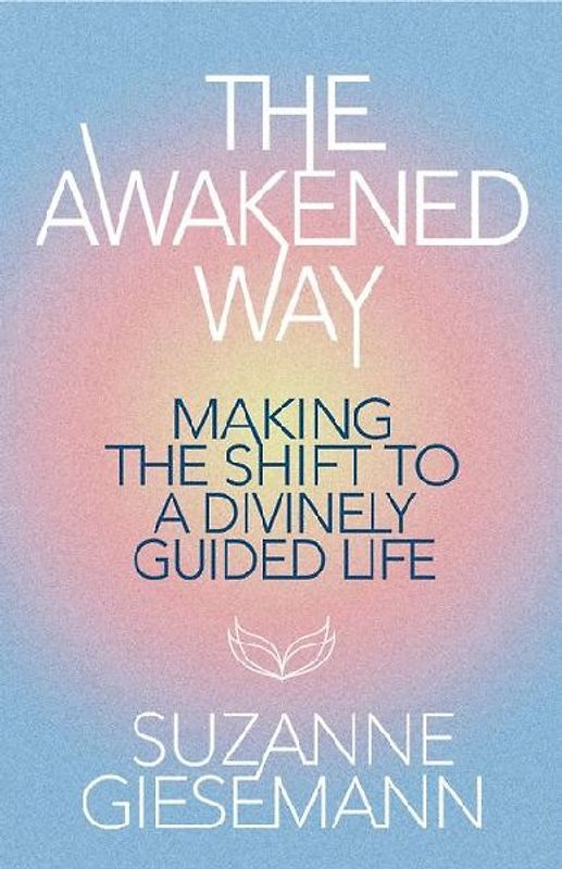 The Awakened Way