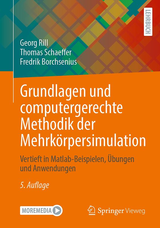 Grundlagen und computergerechte Methodik der Mehrkörpersimulation