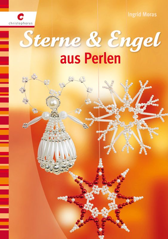 Sterne & Engel aus Perlen