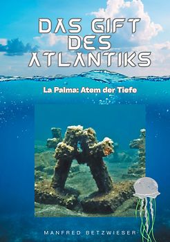Das Gift des Atlantiks