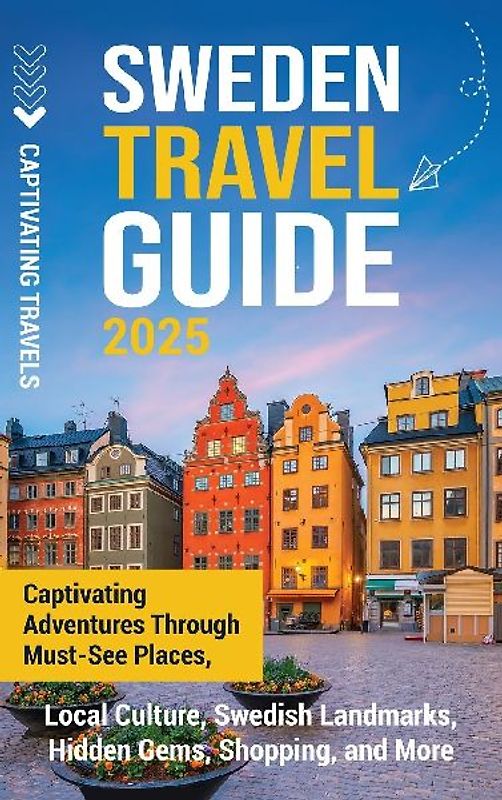 Sweden Travel Guide