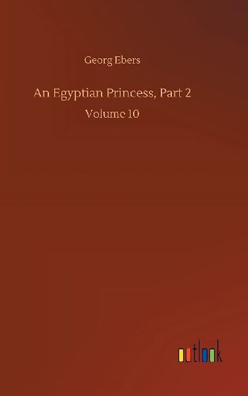 An Egyptian Princess, Part 2