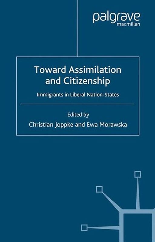 Toward Assimilation and Citizenship
