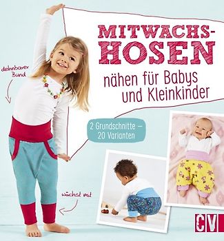 Mitwachshosen nähen für Babys und Kleinkinder