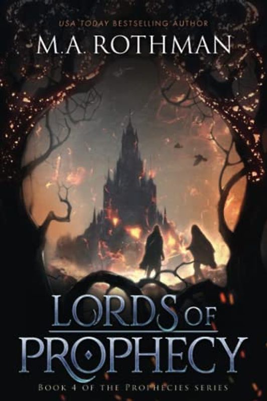 Lords of Prophecy (Prophecies Series, Band 4)