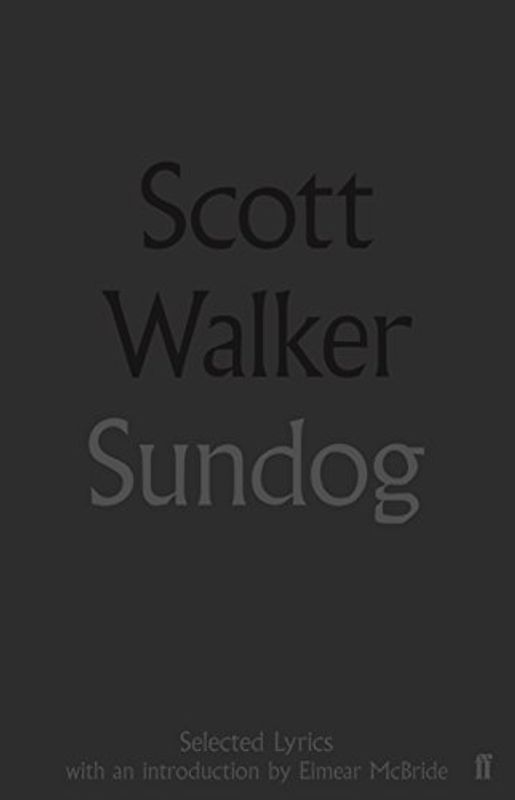 Sundog: Selected Lyrics