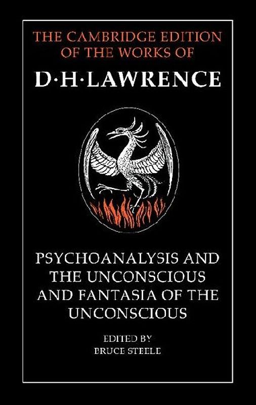 Psychoanalysis and the Unconscious and Fantasia of the Unconscious