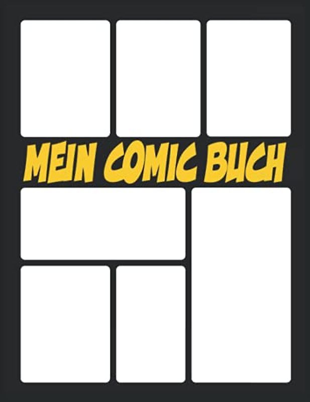Comic Selber Machen 100 Vorlagen für kreiere deinen eigenen comic: Comic Selber Zeichnen Blanko Buch Geschenk für Comic Fan, Erwachsene & Kinder