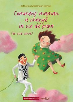 Comment Maman à changé la vie de Papa