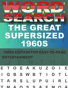 The Great Supersized 1960s Word Search For Adults: A Must-Have for Puzzle Lovers