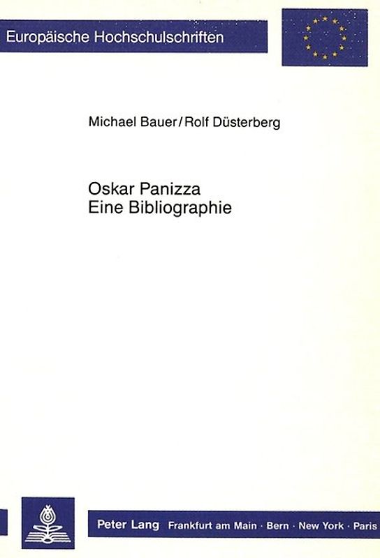 Oskar Panizza. Eine Bibliographie