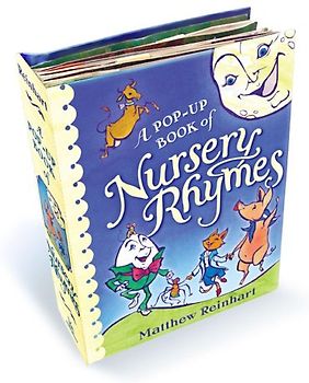 A Pop-Up Book of Nursery Rhymes: A Classic Collectible Pop-Up - Matthew Reinhart