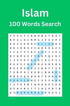Islam Words Search Puzzle Book: 100 Muslim Words Hidden in Puzzles