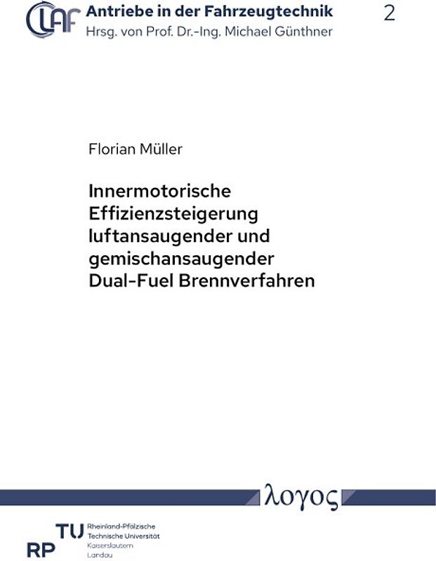 Innermotorische Effizienzsteigerung luftansaugender und gemischansaugender Dual-Fuel Brennverfahren