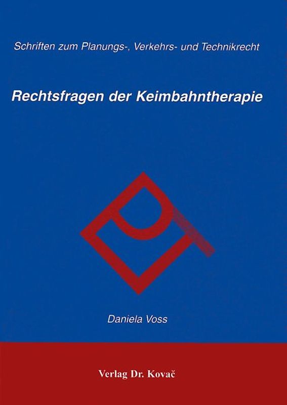 Rechtsfragen der Keimbahntherapie