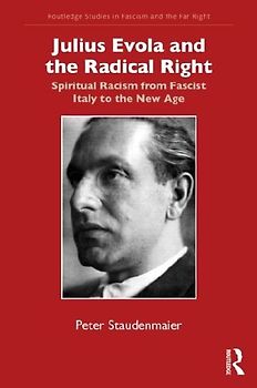 Julius Evola and the Radical Right